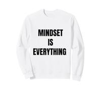 état d'esprit Tout Motivation pour la Croissance personnelle Inspirant Sweatshirt