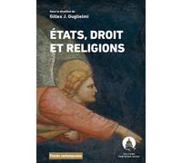 État, droits et religions - Gilles J. Guglielmi - Panthéon-Assas - broché - Essai