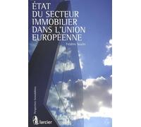 Etat du secteur immobilier dans l'Union européenne