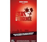 Etat D'urgence - Gérer Une Épidémie Mondiale Sans Aucune Compétence Tout En Gardan La Confiance Du Peuple