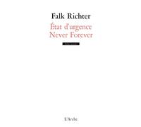 Etat d'urgence / Never forever