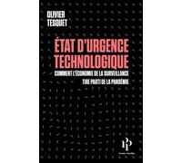 Etat d'urgence technologique - Olivier Tesquet - Premier Parallèle - broché - Essai