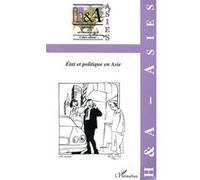 Etat et politique en asie Tome 1 - Collectif - L'harmattan - broché - Etude
