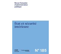 État et sécurité intérieure 1/2024 - Institut National Du Service Public - Documentation Francaise - broché - Etude