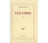 Pierre Assouline – État limite – Gallimard