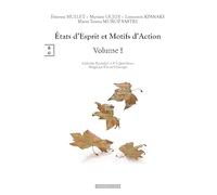 Etats d esprit et motifs d action - volume i