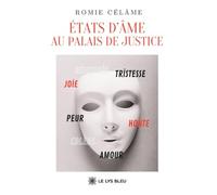 États d'âme au palais de justice