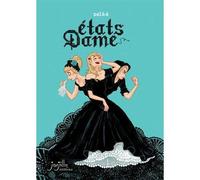 Etats Dame - Zelba - Jarjille - relié - Bande dessinée