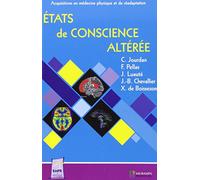 ETATS DE CONSCIENCE ALTEREE