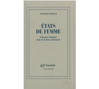Etats De Femme - L'identité Féminine Dans La Fiction Occidentale