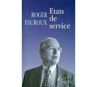 Etats de service - Roger Fauroux - Hachette Litterature - broché - Livre