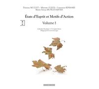 États d'Esprit et Motifs d'Action - Etienne Mullet - Complicites Eds - broché - Essai