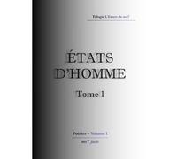 États D'homme - Tome 1 L'envers Du Mot
