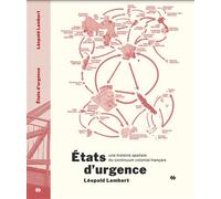 États d'urgence (NED 2025) Une histoire spatiale du continuum colonial français - Leopold Lambert - Premiers Matins De Novembre - broché - Etude