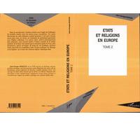 Etats et religions en Europe Tome 2 - Jean-Georges Boeglin - L'harmattan - broché - Essai