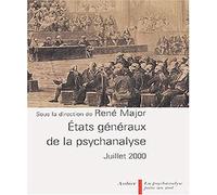 États généraux de la psychanalyse, Juillet 2000