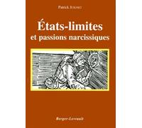 États-limites et passions narcissiques