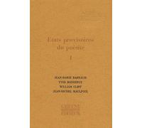 Etats Provisoires Du Poème - Tome 1