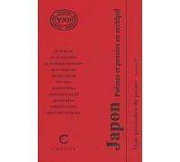 Etats provisoires du poème: Tome 17, Japon - Poèmes et pensées en archipel