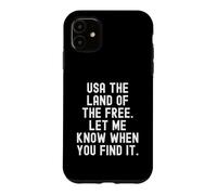 États-Unis, Le Pays de la liberté, dis-Moi Quand tu Le trouveras Coque pour iPhone 11