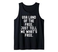 États-Unis, Le Pays de la liberté, Dites-Moi ce Qui est Gratuit Débardeur