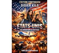 États-Unis - Polarisation & système