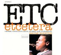 Wayne Shorter – Etcetera – UHQCD (Import Japon, HQCD Remaster)