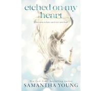Etched On My Heart