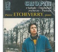 ETCHEVERRY PIERRE (piano) - Ballata n.1 op 23 (1831) in sol Mazurca n.39 op 63 n.1 (1846) in SI Mazurca n.40 op 63 n.2 (1846) in fa Mazurca n.41 op 63 n.3 (1846) in do Scherzo n.2 op 31 (1837) in si