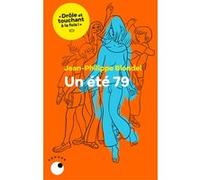 Été 79 Jean-Philippe Blondel (Auteur)