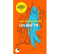 Été 79 - Jean-Philippe Blondel - Collection Proche - Poche - Roman