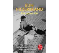 Été après été - Elin Hilderbrand - Lgf - Poche - Roman
