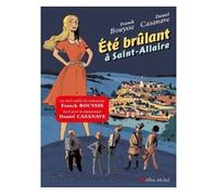 Eté brûlant à Saint-Allaire