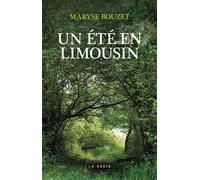 Ete en limousin - Maryse Bouzet - Geste - broché - Roman