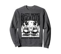 Été Salty Moms Beach Club Fête des mères Vacances Girls Trip Sweatshirt
