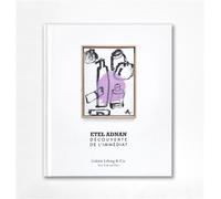Etel Adnan. Découverte de l’immédiat - Yves Michaud - Galerie Lelong - broché - Beau livre