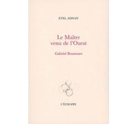 Etel Adnan, Le Maître Venu De L?Ouest