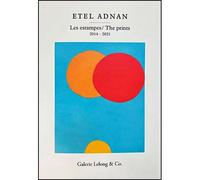 Etel Adnan. Les estampes / The prints (2014-2021) Catalogue complet des gravures d’Etel Adnan réalisées entre 2014 et 2021. - Etel Adnan - Galerie Lelong - broché - Catalogue d'exposition