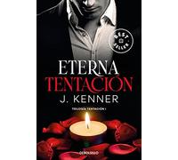Eterna tentación (Trilogía Tentación 1)