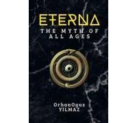 Eterna: The Myth Of All Ages
