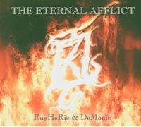 Eternal Afflict - Euphoric & Demonic-Ltd [Import]