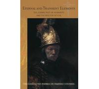 Eternal And Transient Elements In Human Life