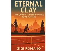 Eternal Clay: The Complete History of the Rome Masters
