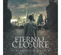 Eternal Closure - Screaming in Silence