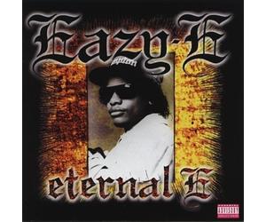 Eternal E [Bonus Tracks] [Remaster] [Parental Advisory] by Eazy-E NEUF