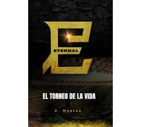Eternal: El torneo de la vida (Español)