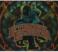 Eternal Elysium - Highflyer [Import]