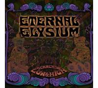 Eternal Elysium - Searching Low & High [Import]