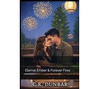 Eternal Ember & Forever Fires