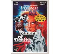Eternal Evil / Sisters of Death